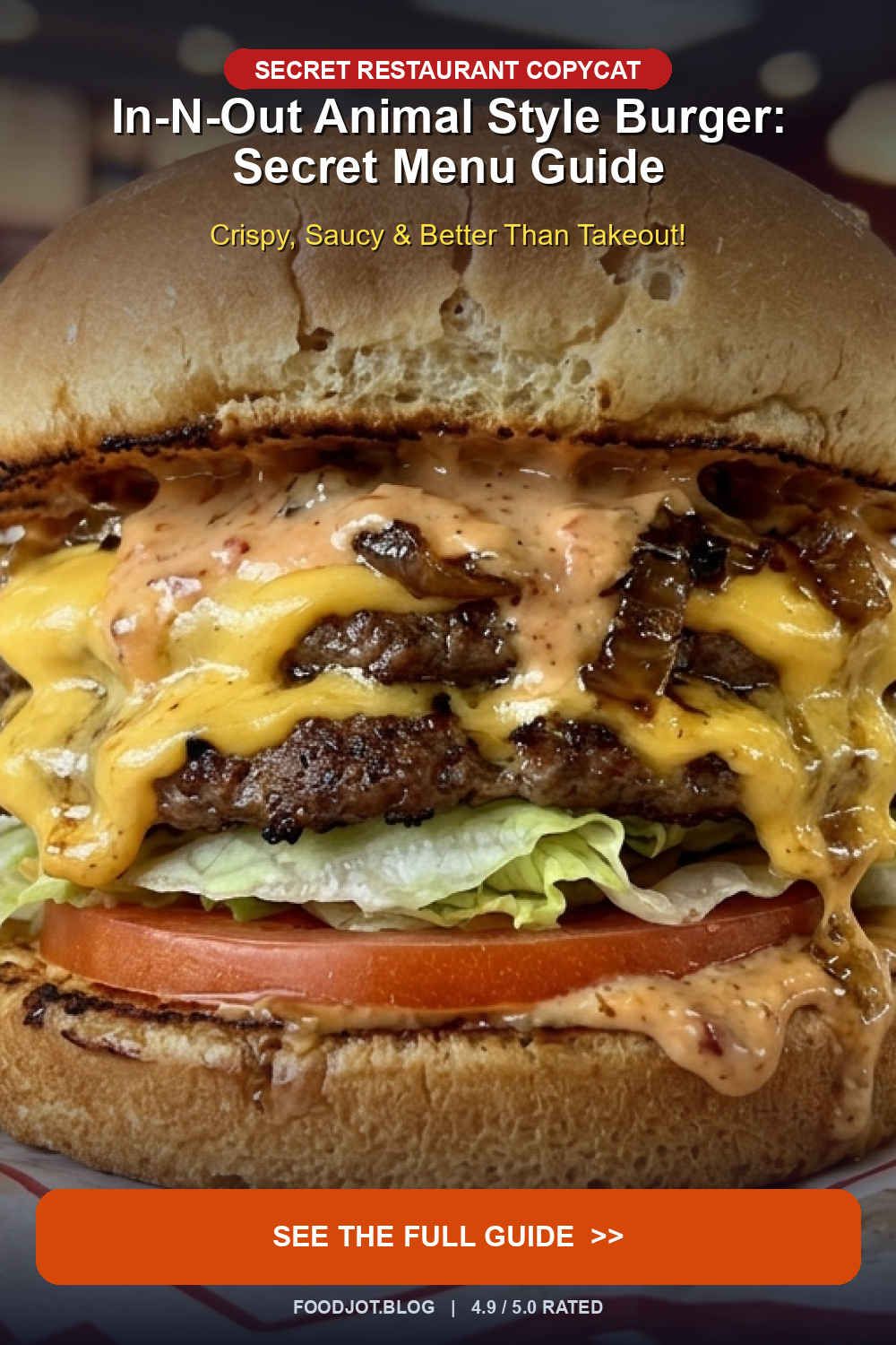 In-N-Out Animal Style Burger - Pinterest Pin