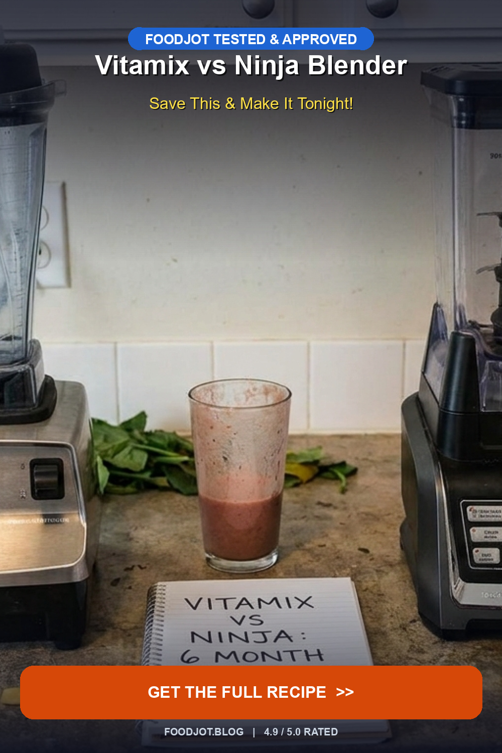 Vitamix vs Ninja Blender — After Using Both Every ... - Pinterest Pin