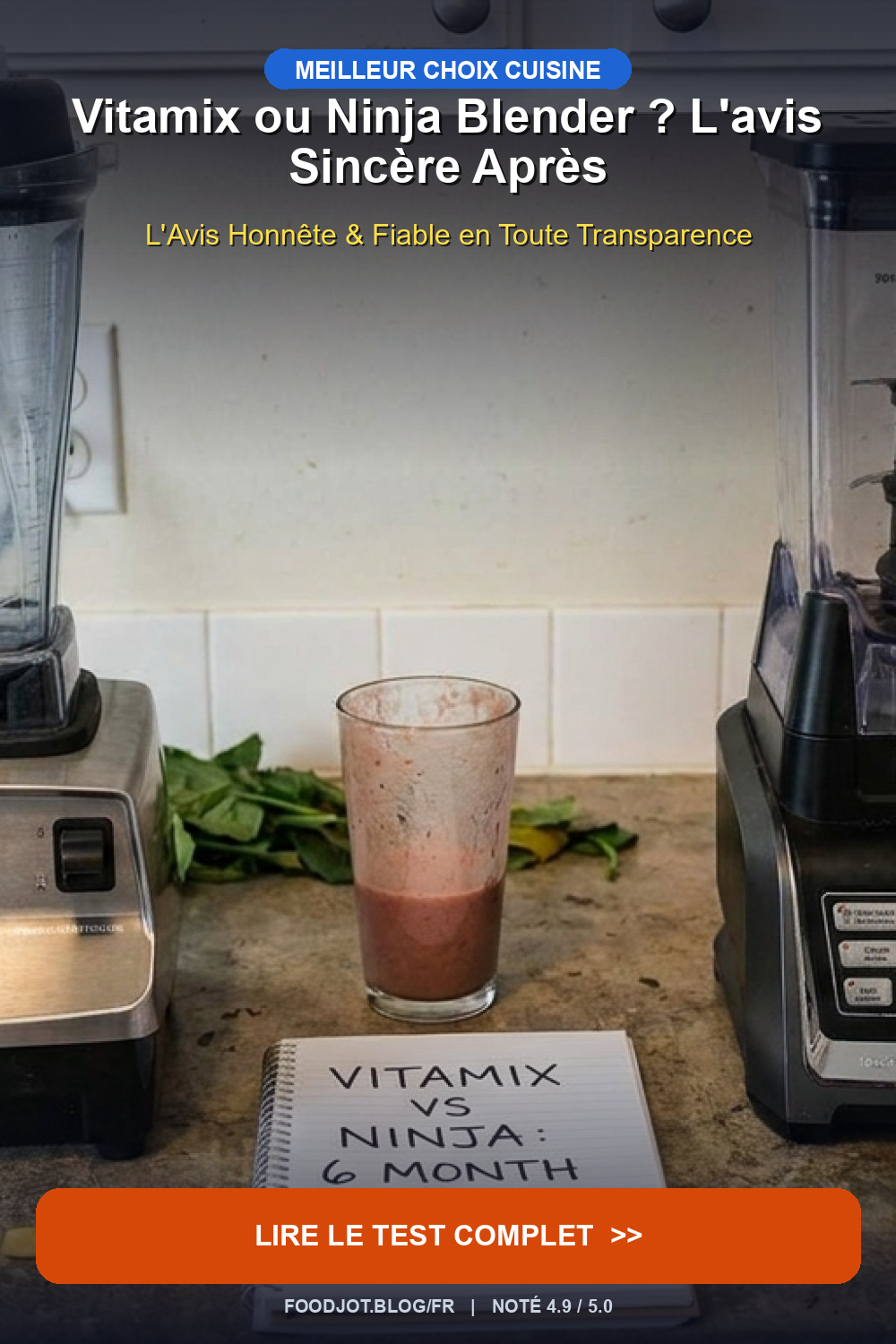Vitamix ou Ninja Blender ? L'avis Sincère Apr... - Pinterest Pin