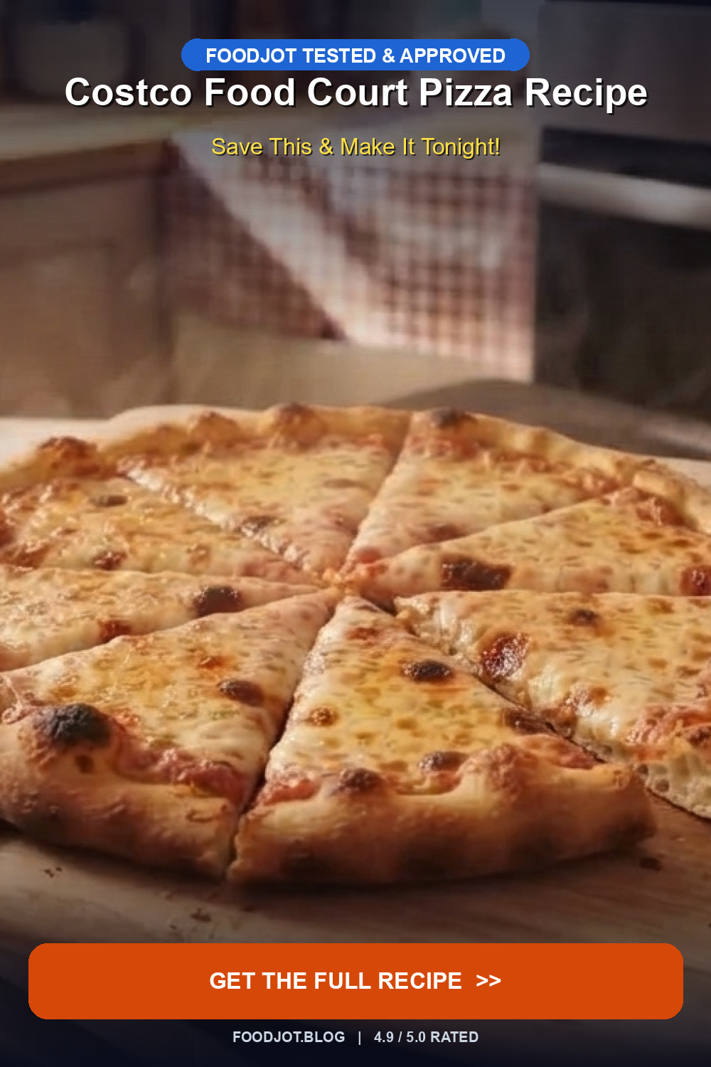 Costco Food Court Pizza Recipe — How to Recreate t... - Pinterest Pin
