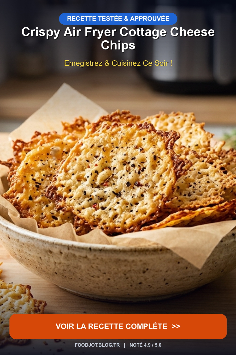 Crispy Air Fryer Cottage Cheese Chips - Pinterest Pin