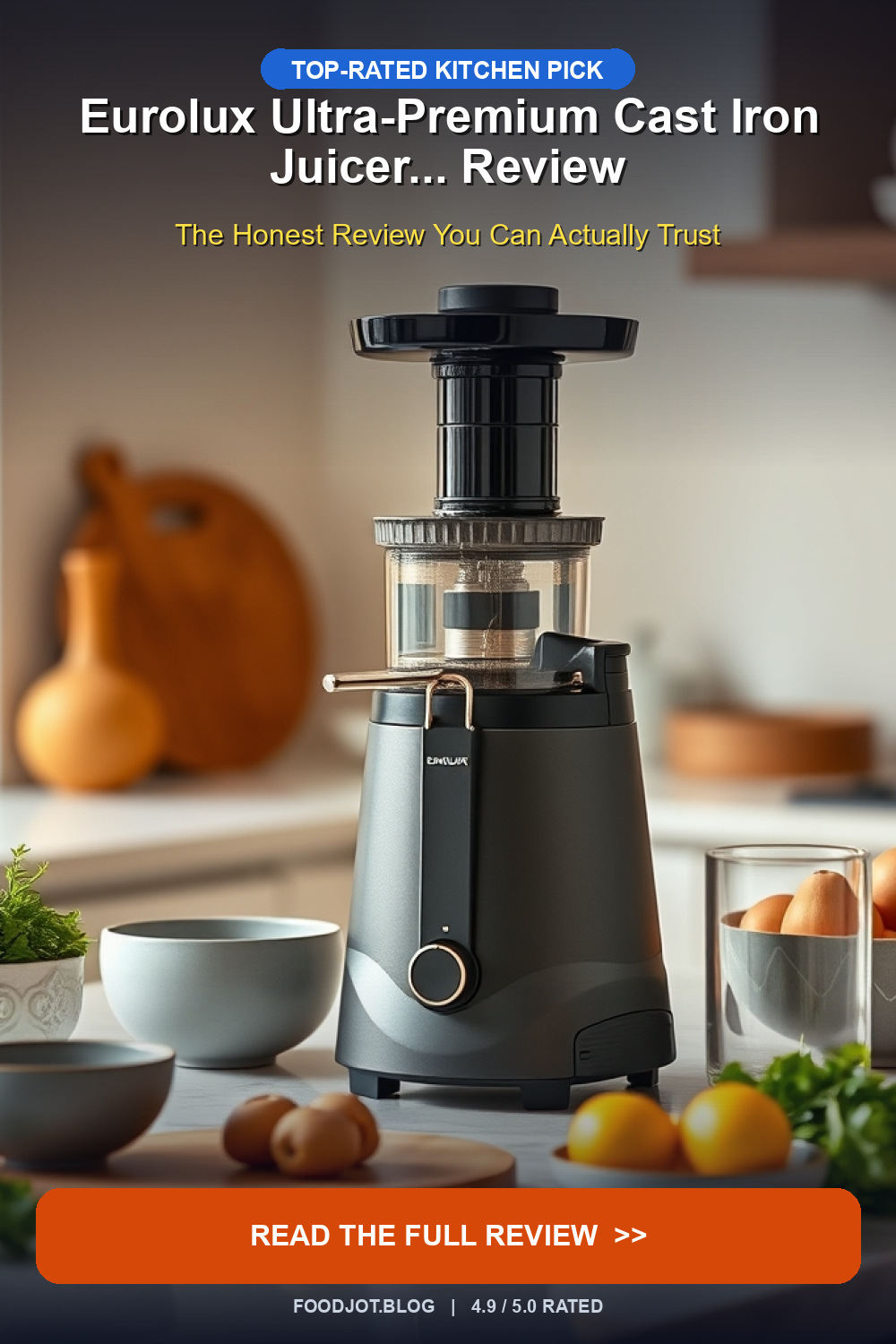 Eurolux Ultra-Premium Cast Iron Juicer... Review - Pinterest Pin