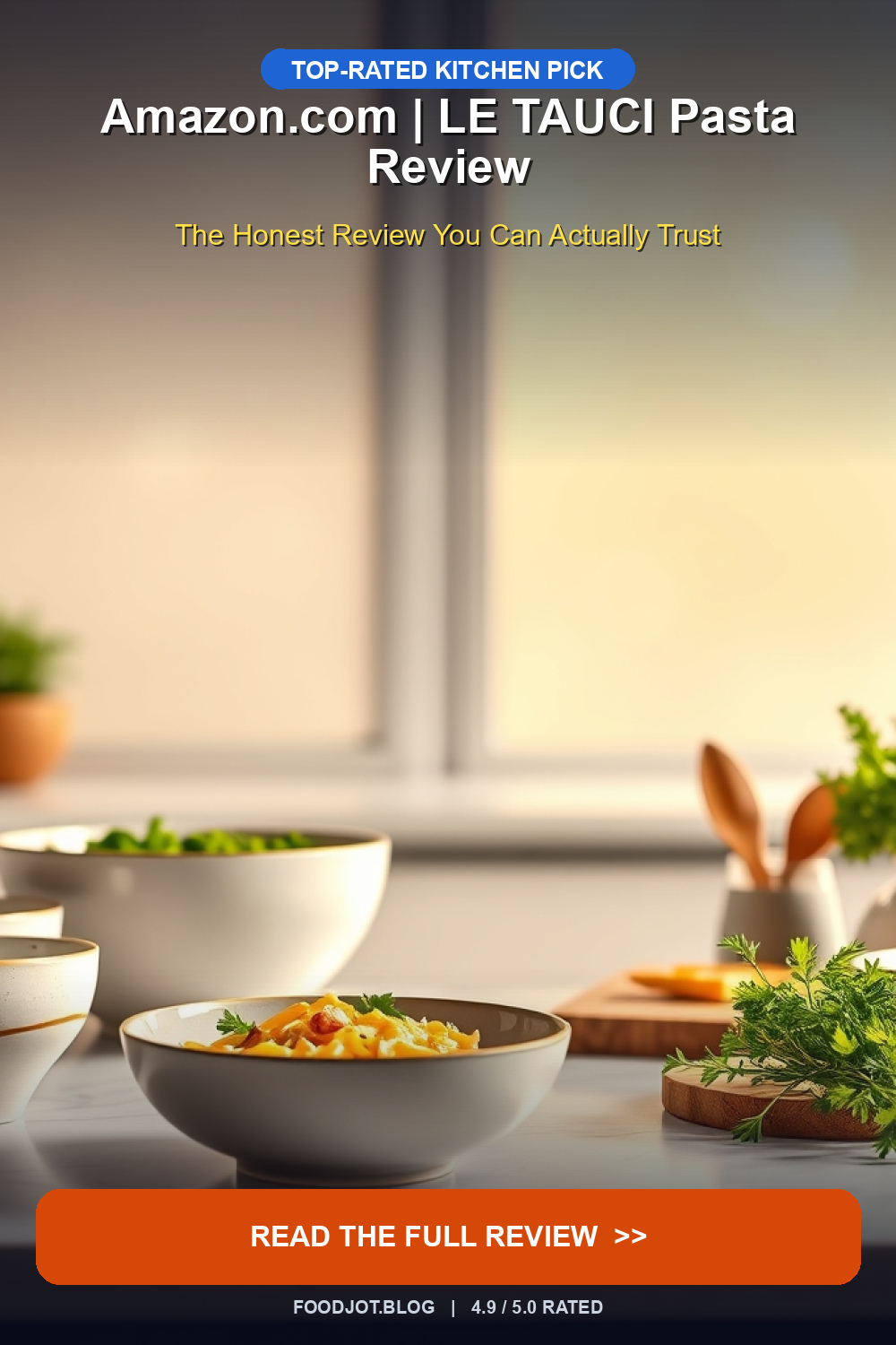 Amazon.com | LE TAUCI Pasta Review - Pinterest Pin