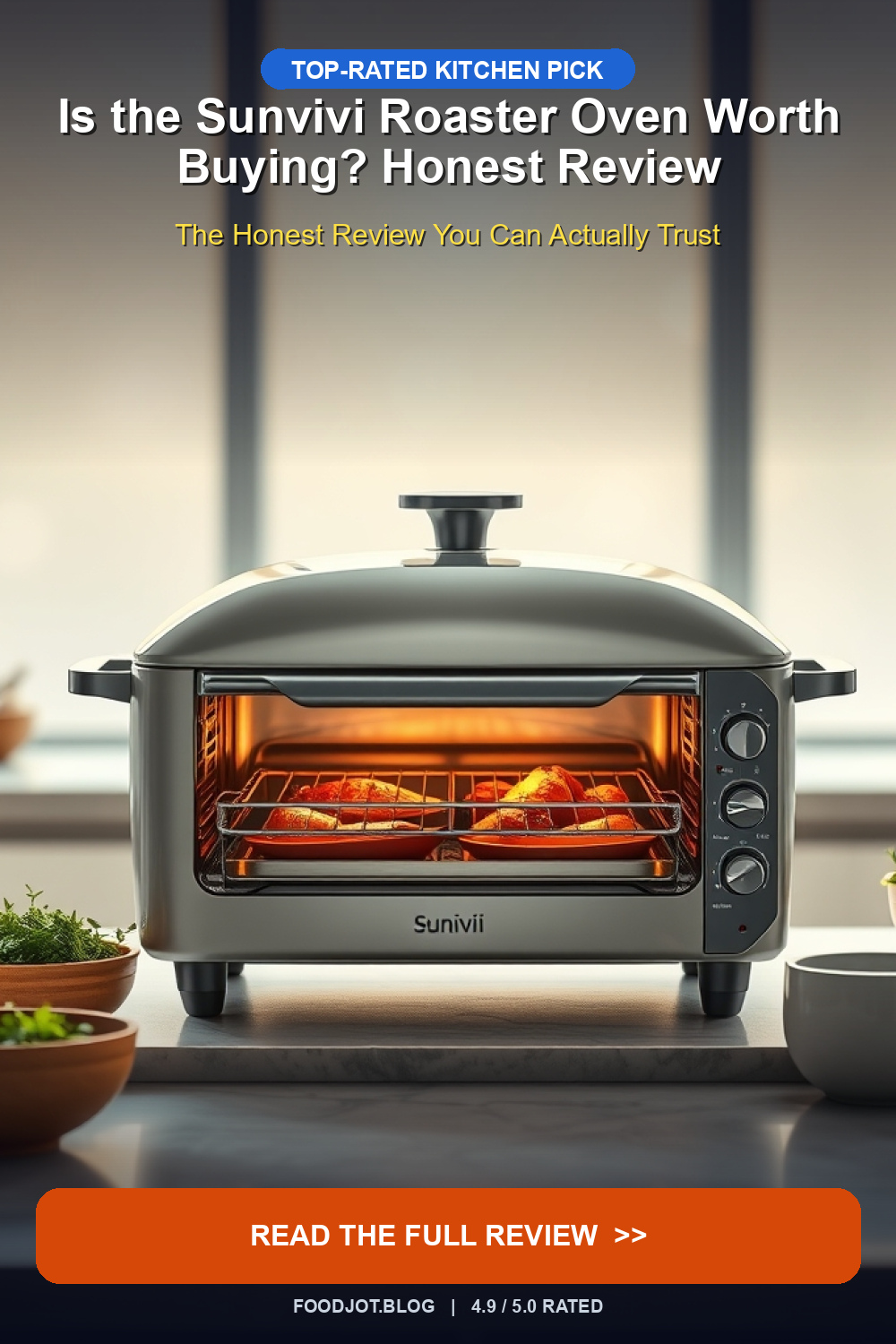 Is the Sunvivi Roaster Oven Worth Buying? Honest R... - Pinterest Pin