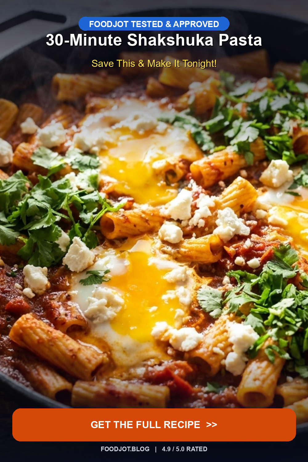 30-Minute Shakshuka Pasta — The Breakfast Dish Tha... - Pinterest Pin